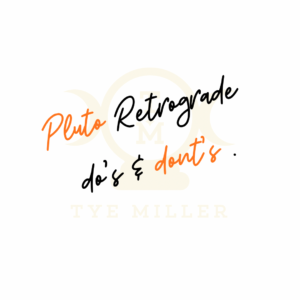 Pluto Retrograde do's and don'ts
